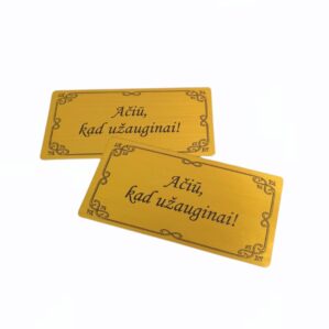 AUKSO SPALVOS PLOKŠTELĖ „AČIŪ, KAD UŽAUGINAI“