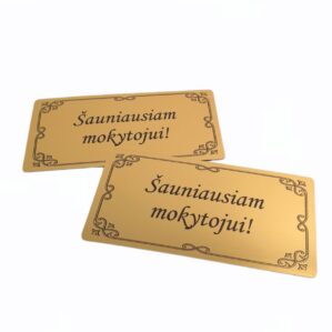 AUKSO SPALVOS PLOKŠTELĖ „ŠAUNIAUSIAI MOKYTOJAI“