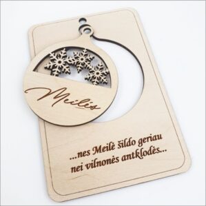 MEDINIS ATVIRUKAS „NES MEILĖ ŠILDO GERIAU“