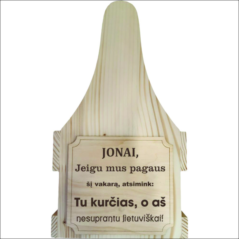 DĖŽĖ ALUI „JONAI, JEIGU MUS PAGAUS...“